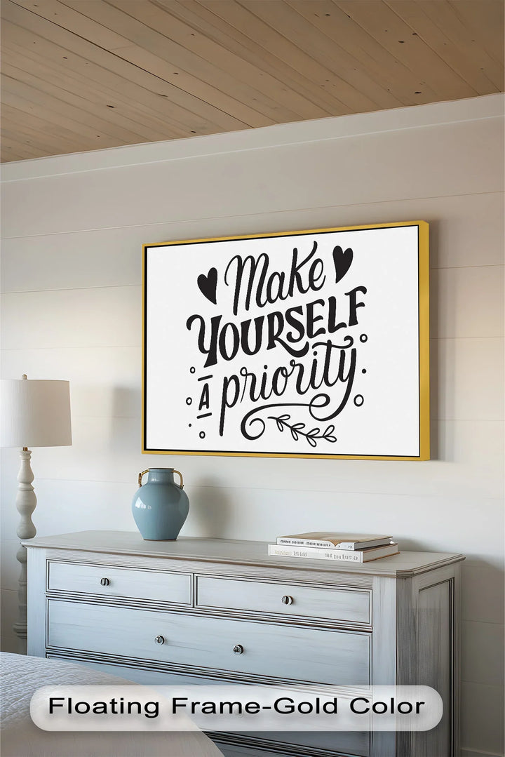 Make Yourself a Priority – Black and White Motivational Oil Paintings - MyPhotoStation