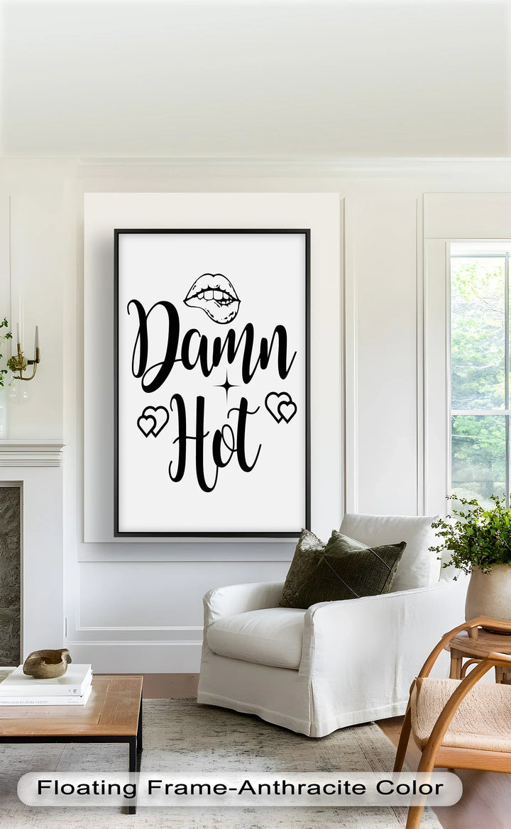 Damn Hot – Flirty Typography Oil Painting - MyPhotoStation