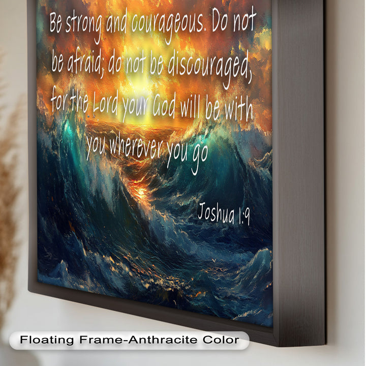 Joshua 1:9 – Courage & Strength Bible Verse Oil Painting