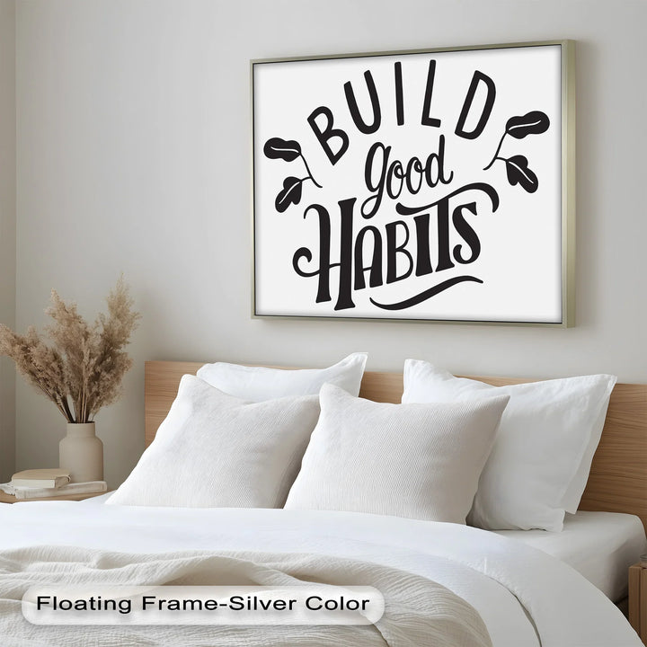 Build Good Habits – Black and White Motivational Oil Paintings - MyPhotoStation