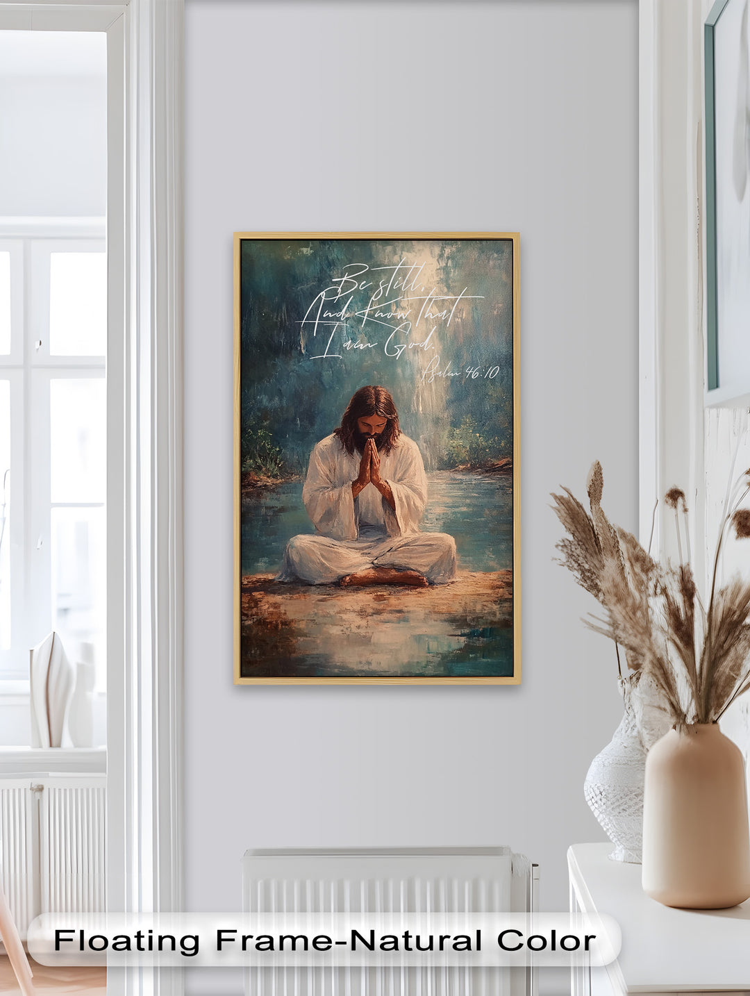 Tranquil Devotion – Jesus in Prayer with Psalm 46:10
