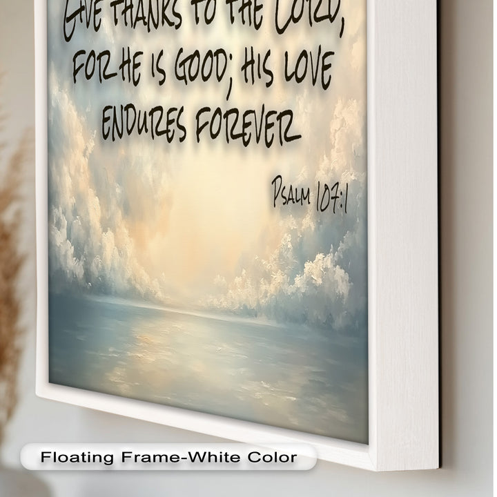 Psalm 107:1 – Give Thanks to Lord Bible Verse Oil Painting