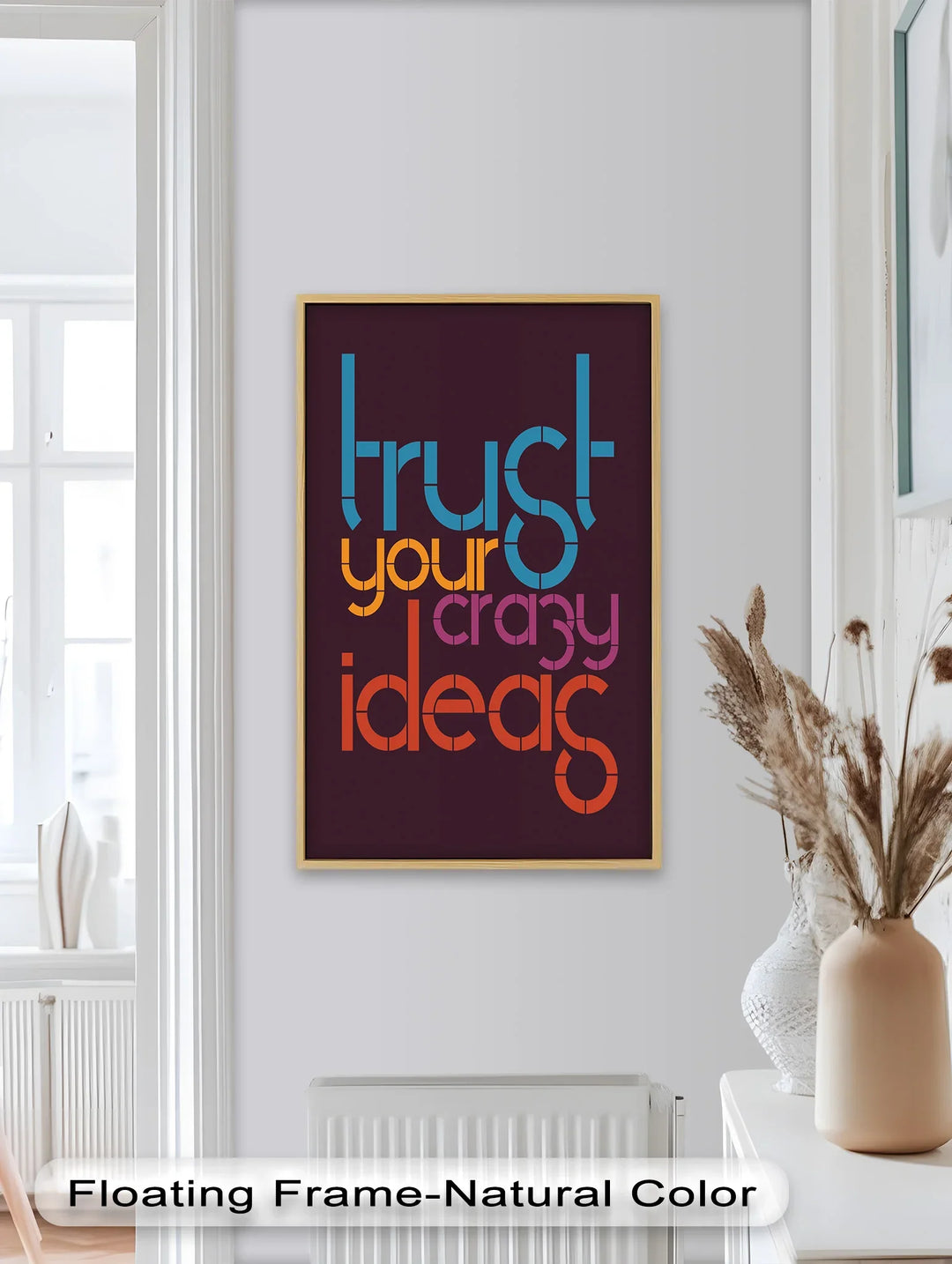 Trust Your Crazy Ideas – Modern Oil Painting - MyPhotoStation
