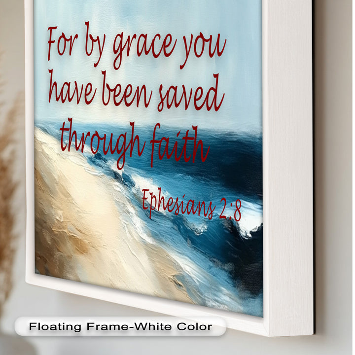 Ephesians 2:8 – Grace Through Faith Bible Verse Oil Painting