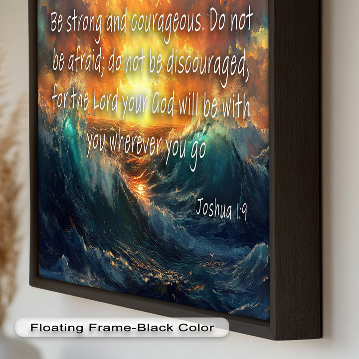 Joshua 1:9 – Courage & Strength Bible Verse Oil Painting