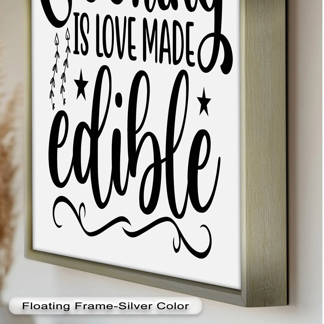 Cooking Is Love Made Edible – Framed Oil Painting - MyPhotoStation
