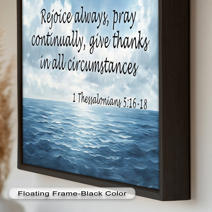 1 Thessalonians 5:16-18 – Rejoice, Pray, and Give Thanks Bible Verse Oil Painting
