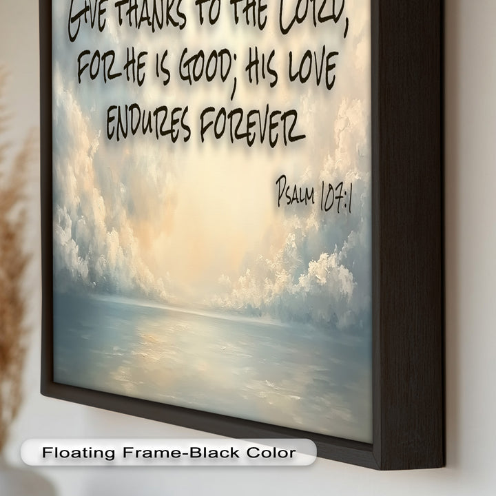 Psalm 107:1 – Give Thanks to Lord Bible Verse Oil Painting
