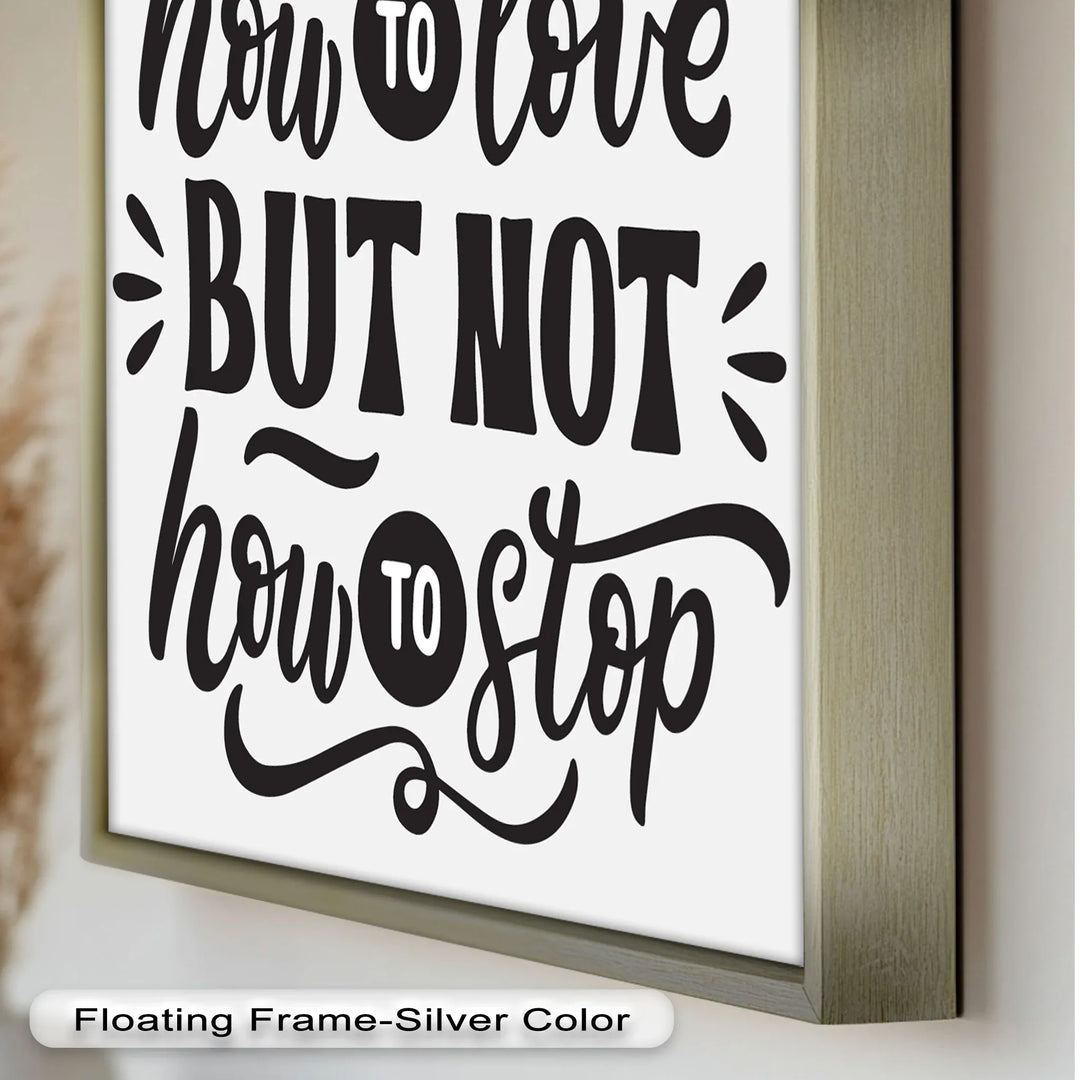 How to Love – Framed Oil Painting - MyPhotoStation