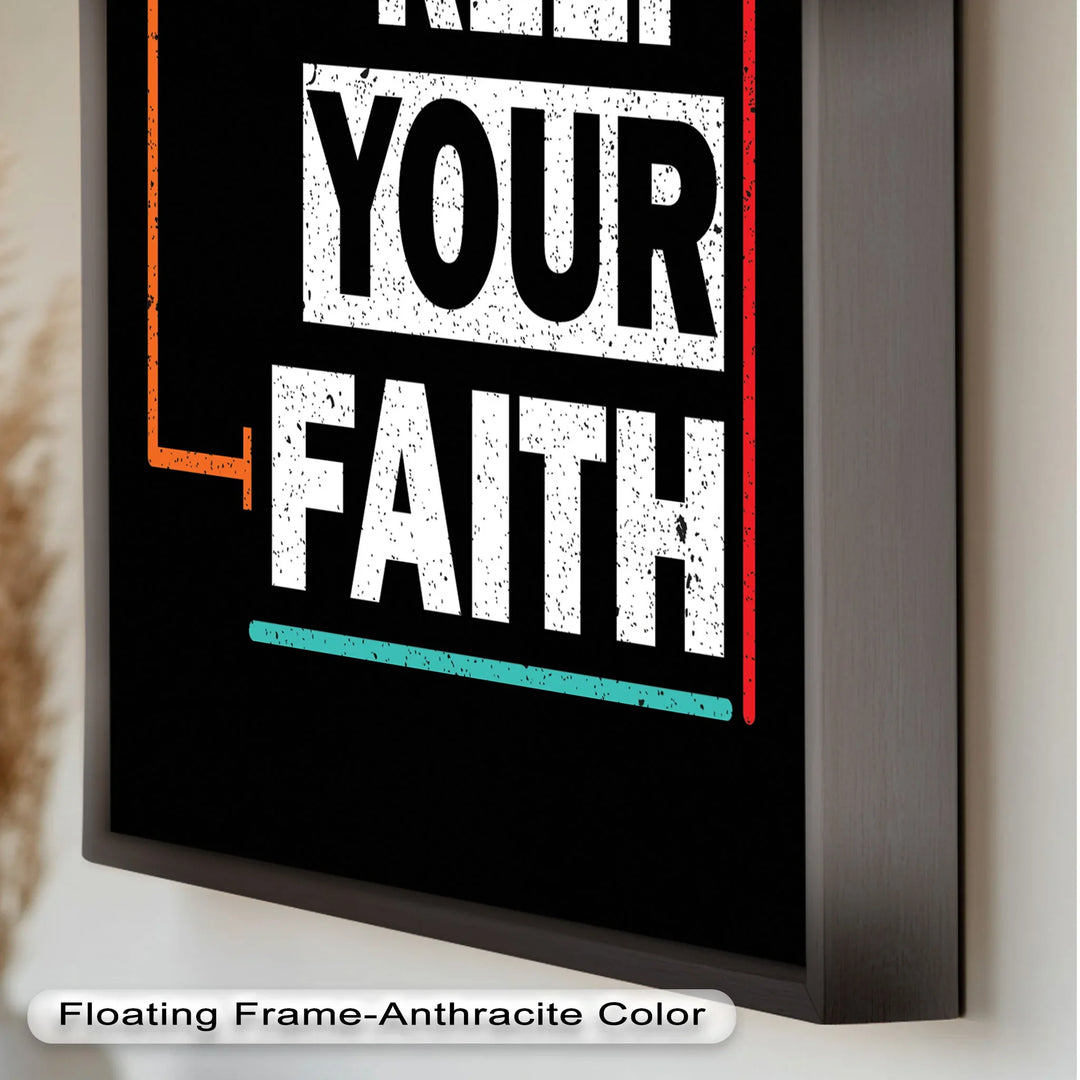Keep Your Faith – Bold Oil Painting - MyPhotoStation