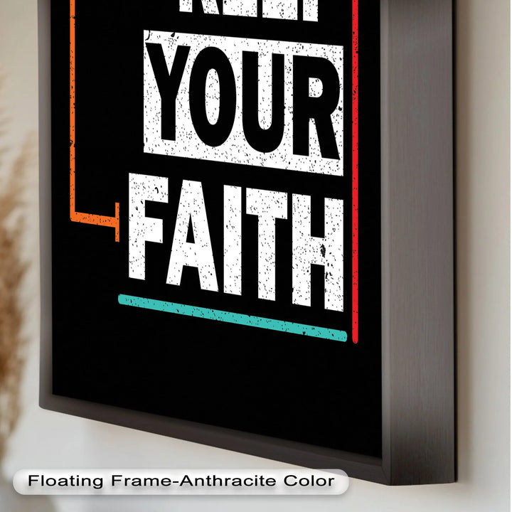 Keep Your Faith – Bold Oil Painting - MyPhotoStation