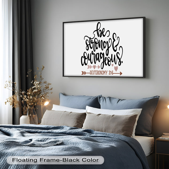 Be Strong & Courageous – Deuteronomy 31:6 Bible Oil Painting