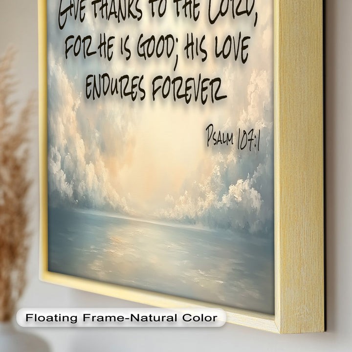 Psalm 107:1 – Give Thanks to Lord Bible Verse Oil Painting