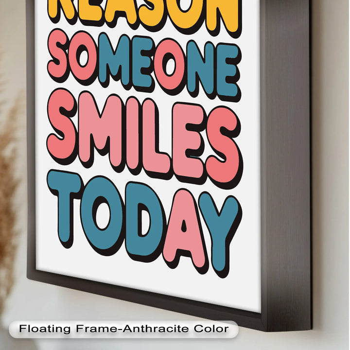 Be the Reason Someone Smiles – Oil Painting - MyPhotoStation