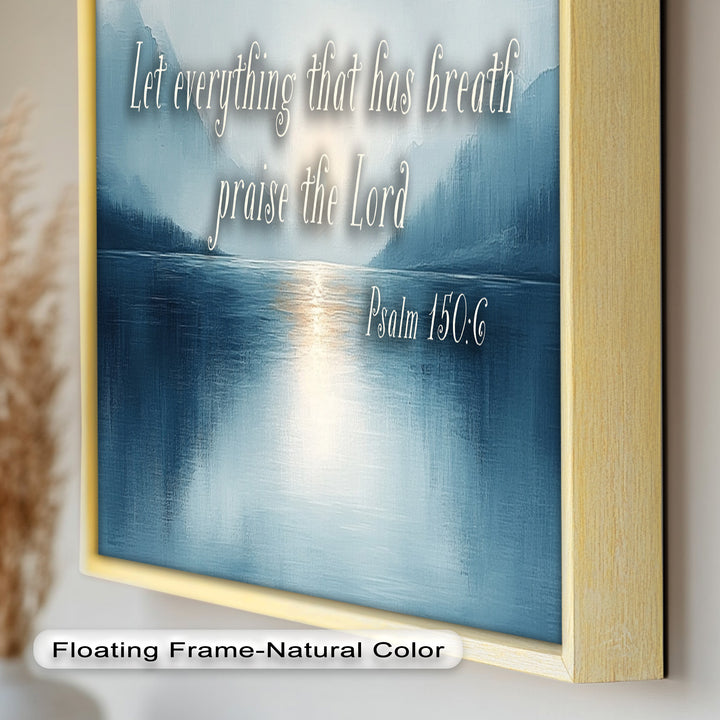 Psalm 150:6 – Praise the Lord Bible Verse Oil Painting