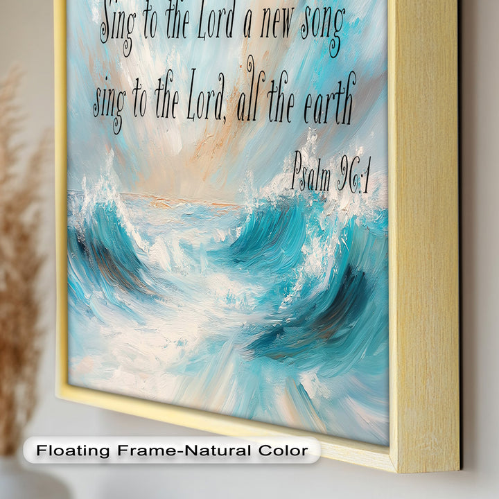 Psalm 96:1 – Worship & Praise Bible Verse Oil Painting