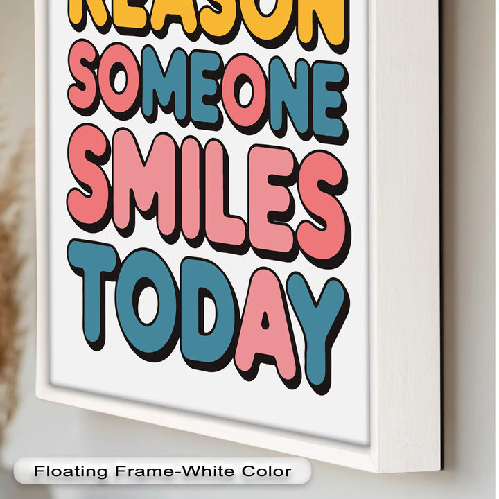 Be the Reason Someone Smiles – Oil Painting - MyPhotoStation