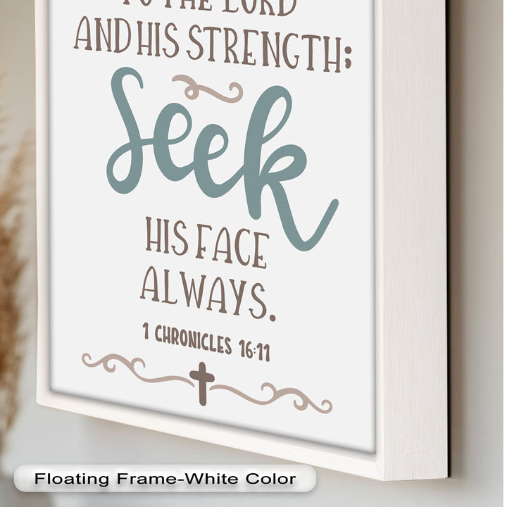 Seek His Face Always – 1 Chronicles 16:11 Oil Painting