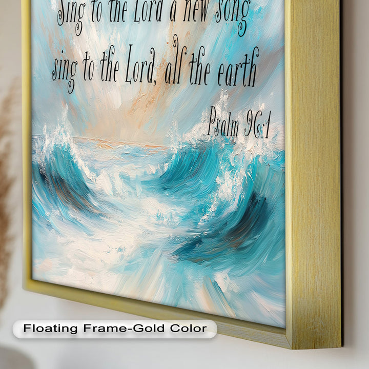 Psalm 96:1 – Worship & Praise Bible Verse Oil Painting