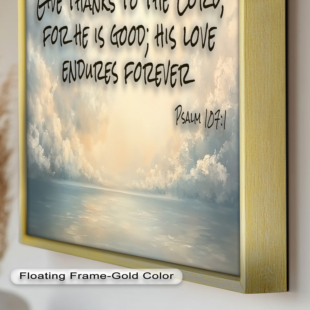 Psalm 107:1 – Give Thanks to Lord Bible Verse Oil Painting