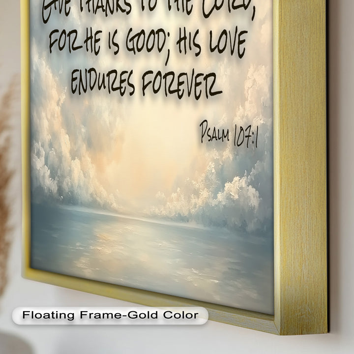 Psalm 107:1 – Give Thanks to Lord Bible Verse Oil Painting
