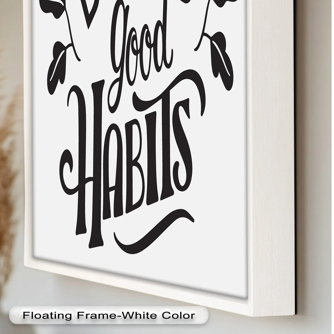 Build Good Habits – Motivational Oil Painting - MyPhotoStation