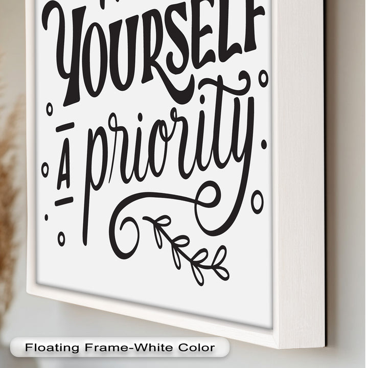 Make Yourself a Priority – Framed Oil Painting