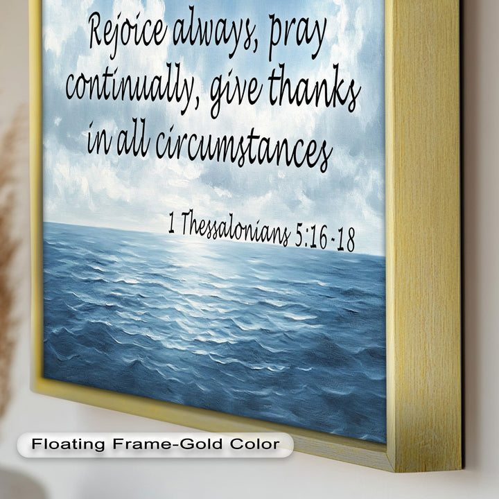 1 Thessalonians 5:16-18 – Rejoice, Pray, and Give Thanks Bible Verse Oil Painting
