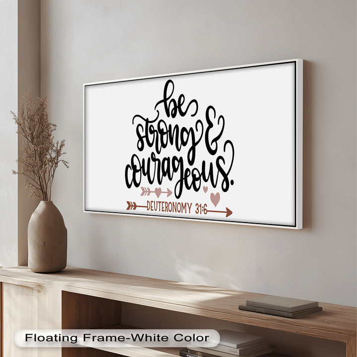 Be Strong & Courageous – Deuteronomy 31:6 Bible Oil Painting