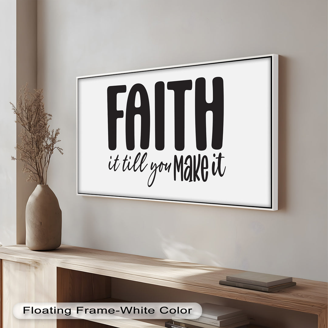 Faith It Till You Make It – Christian Oil Painting