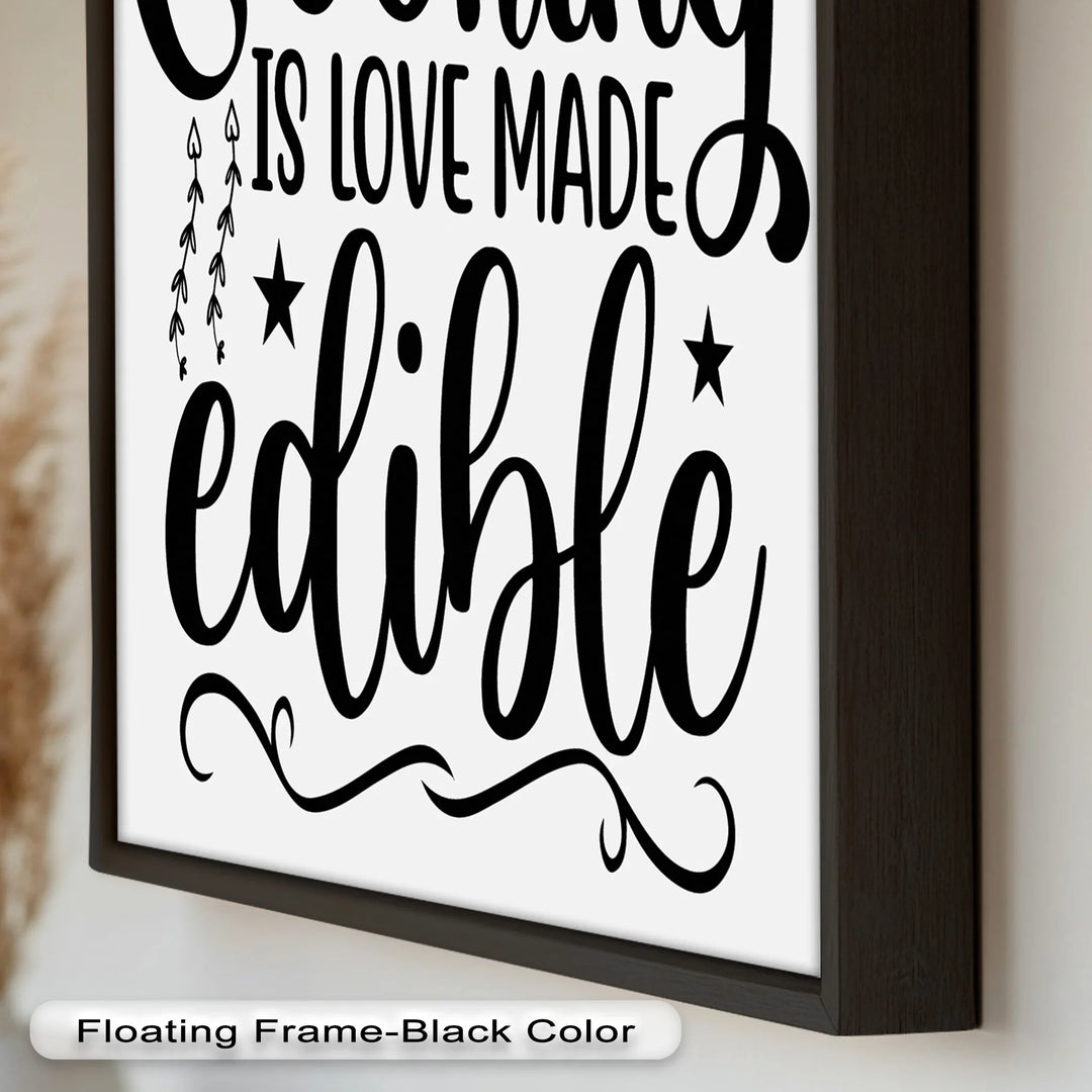 Cooking Is Love Made Edible – Framed Oil Painting - MyPhotoStation