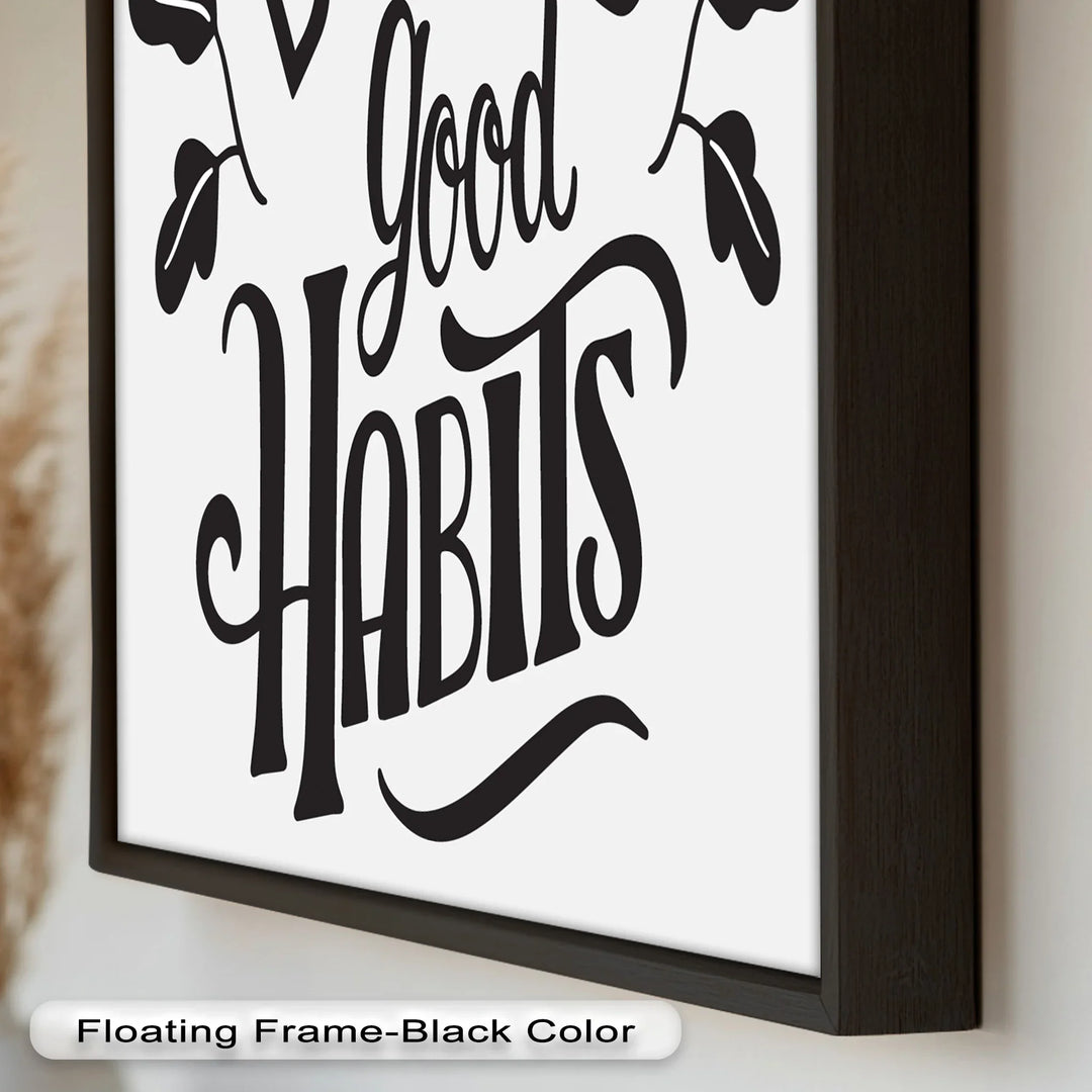 Build Good Habits – Motivational Oil Painting - MyPhotoStation