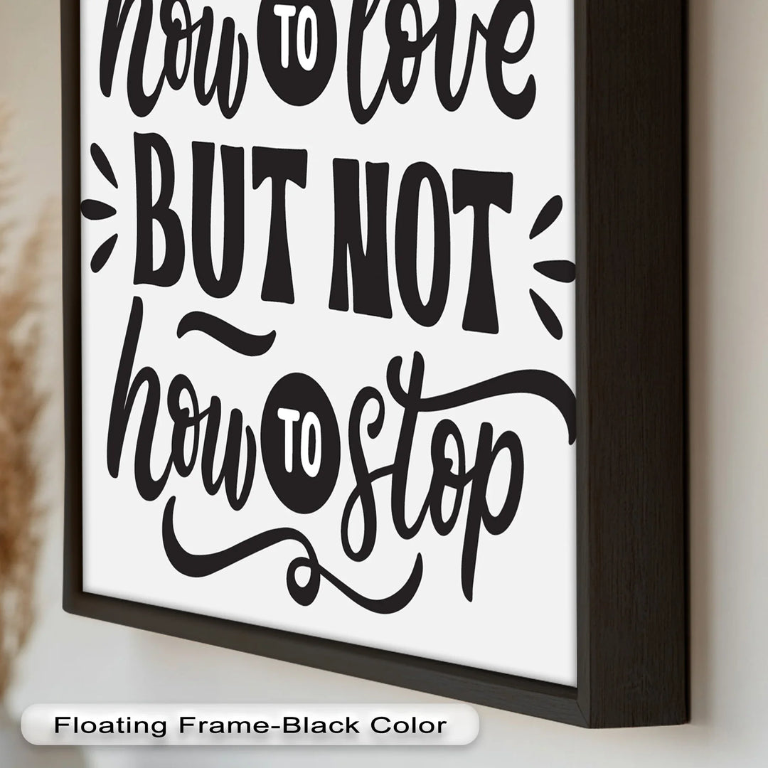 How to Love – Framed Oil Painting - MyPhotoStation