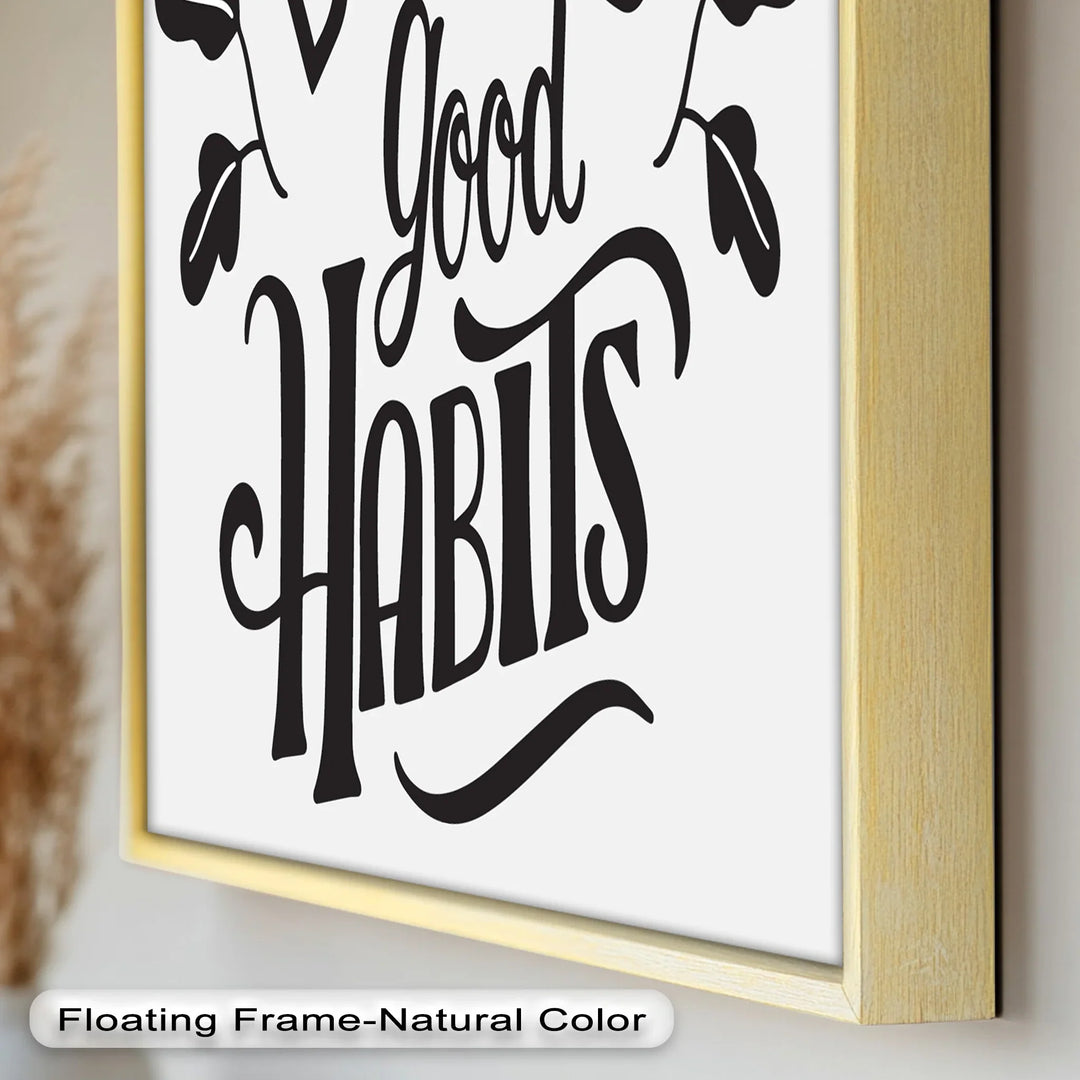 Build Good Habits – Motivational Oil Painting - MyPhotoStation
