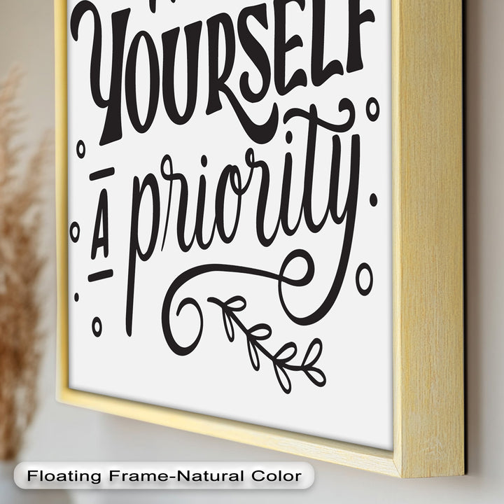 Make Yourself a Priority – Framed Oil Painting