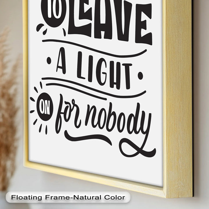 Leave a Light On – Typography Oil Painting - MyPhotoStation