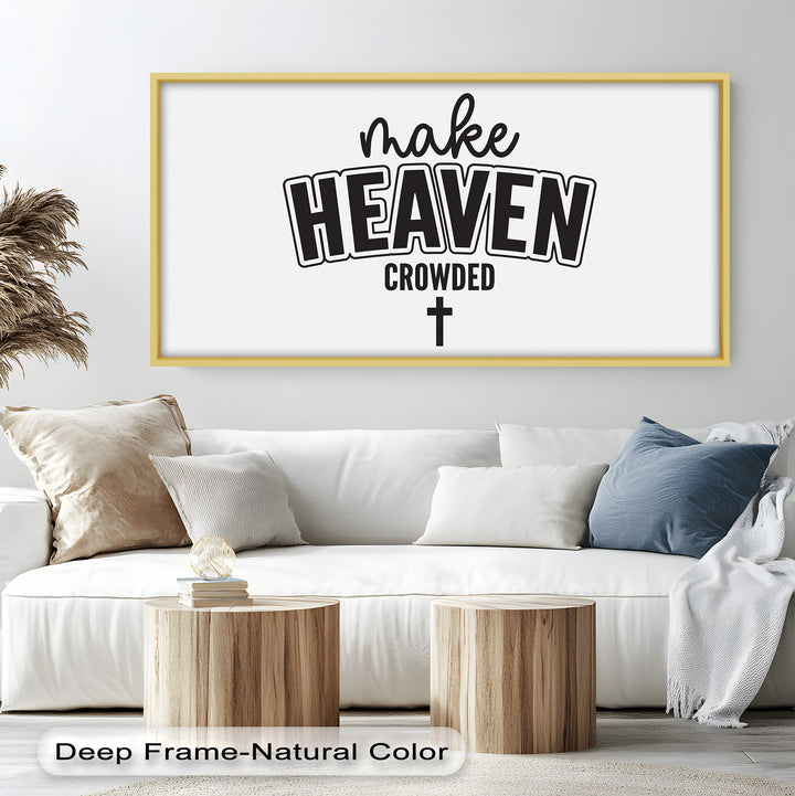 Make Heaven Crowded – Christliches Ölgemälde