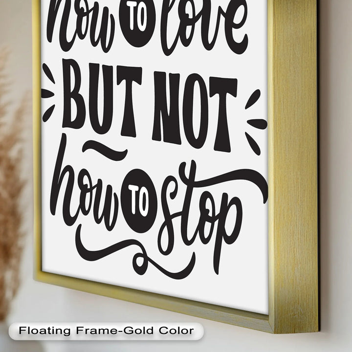 How to Love – Framed Oil Painting - MyPhotoStation
