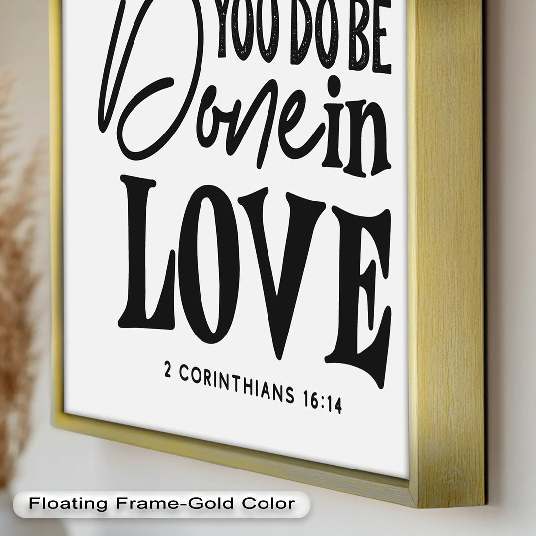 Let Everything Be Done in Love – Scripture Oil Painting - MyPhotoStation