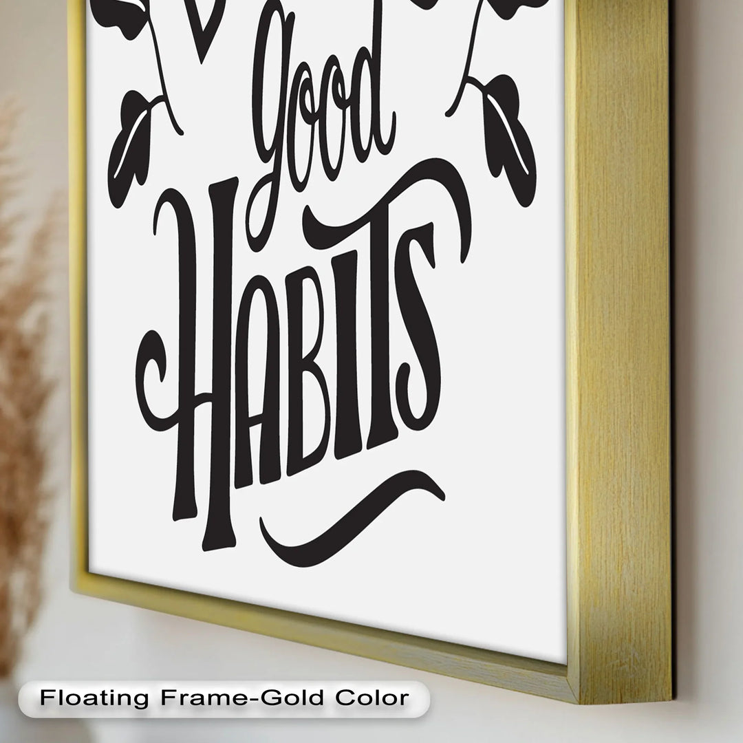 Build Good Habits – Motivational Oil Painting - MyPhotoStation