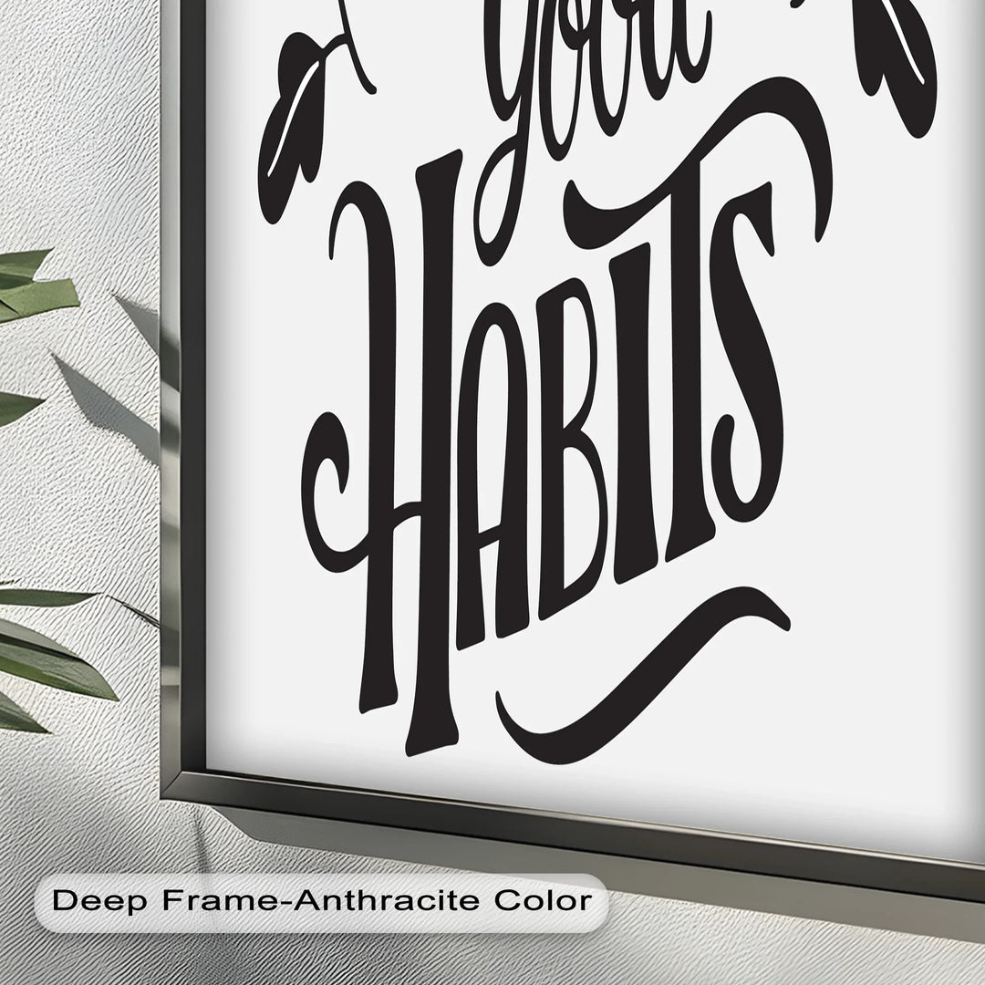 Build Good Habits – Black and White Motivational Oil Paintings - MyPhotoStation