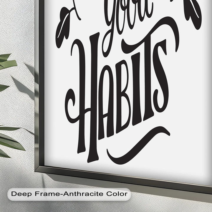 Build Good Habits – Black and White Motivational Oil Paintings - MyPhotoStation