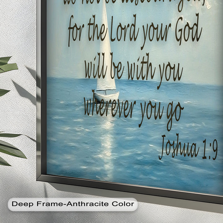 Joshua 1:9 – Courage and Strength Bible Verse Oil Painting