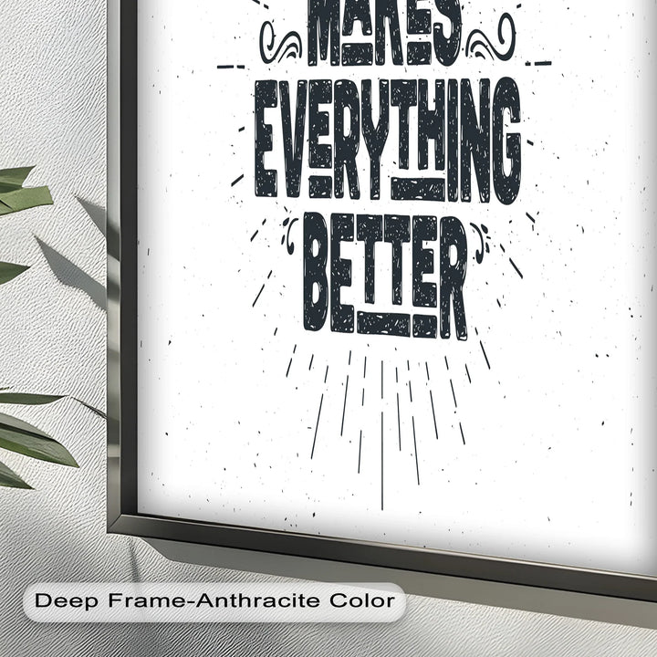 Coffee Makes Everything Better – Modern Oil Paintings - MyPhotoStation