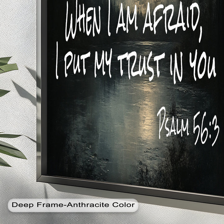 Psalm 56:3 – Trust in God Bible Verse Oil Painting
