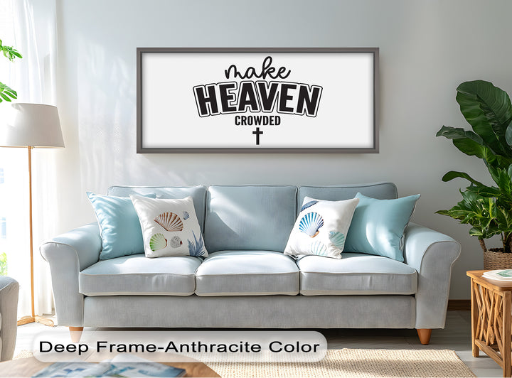 Make Heaven Crowded – Christliches Ölgemälde