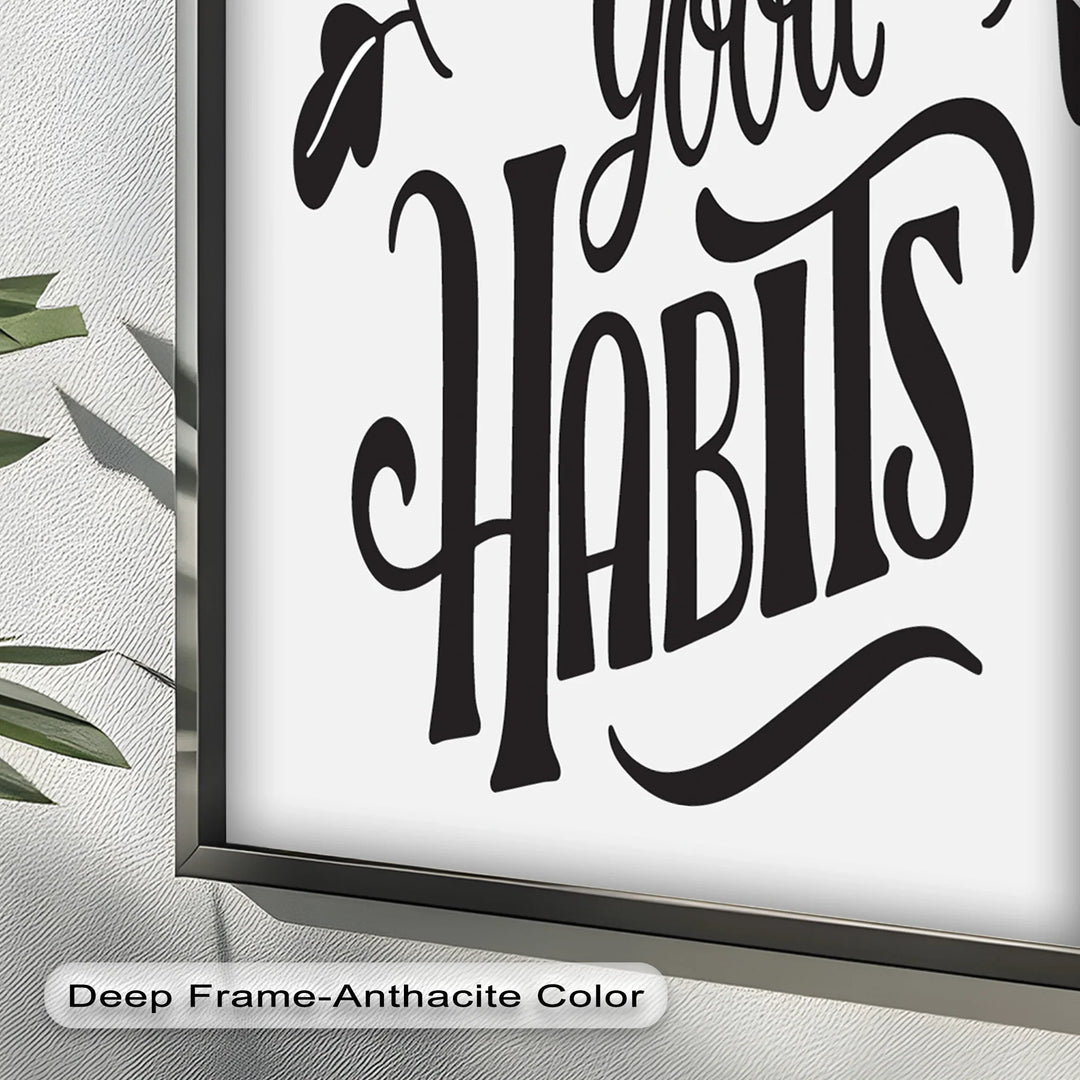 Build Good Habits – Motivational Oil Painting - MyPhotoStation