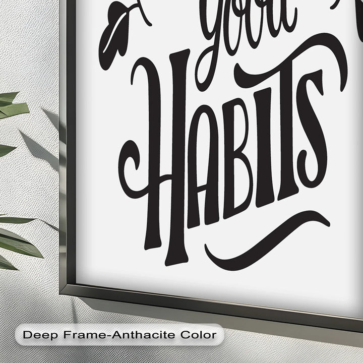 Build Good Habits – Motivational Oil Painting - MyPhotoStation