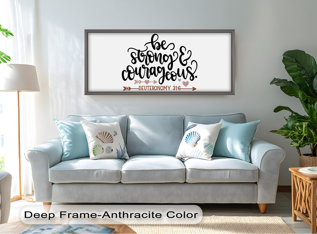 Be Strong & Courageous – Deuteronomy 31:6 Bible Oil Painting