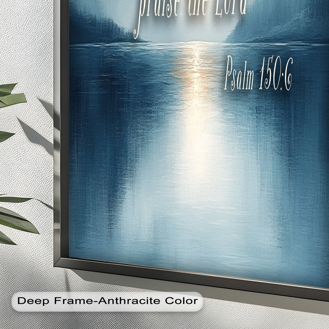 Psalm 150:6 – Praise the Lord Bible Verse Oil Painting